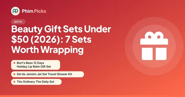 Phim Picks title graphic: Beauty Gift Sets Under $50