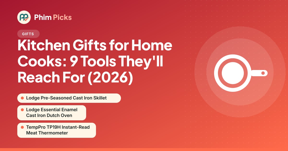 Phim Picks title graphic: Kitchen Gifts for Home Cooks